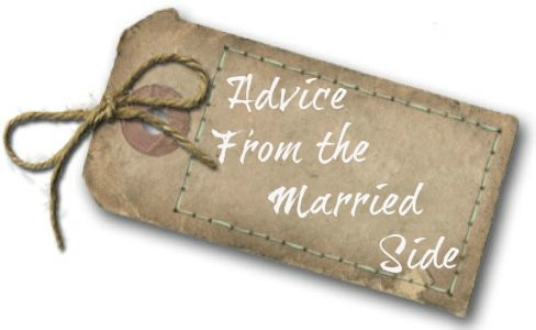 advice from the married side