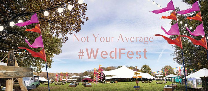 Welcome to WEDFEST - Not Your Average Wedding Fair